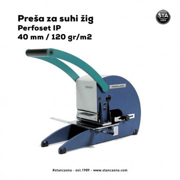 Suhi žig + Preša za suhi žig model  Pernuma Perfoset IP 40 mm /120 gr/m2